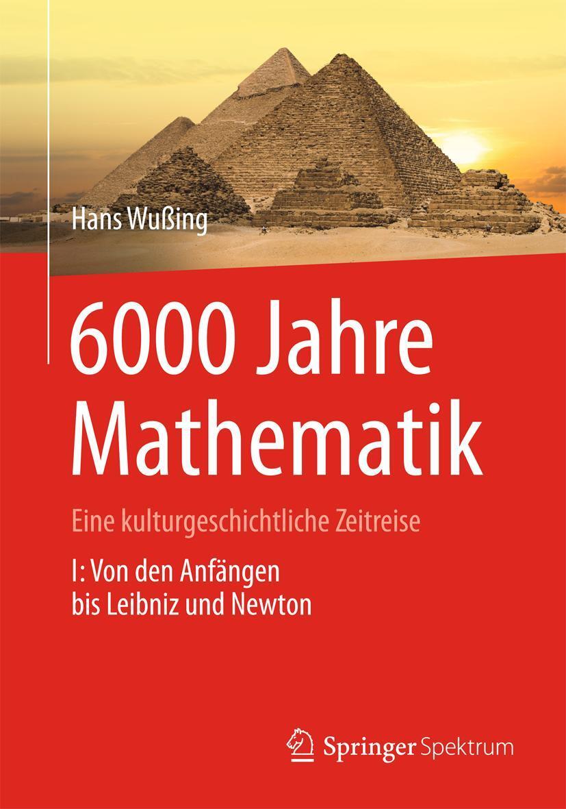 Cover: 9783642313486 | 6000 Jahre Mathematik | Hans Wußing | Taschenbuch | xiii | Deutsch