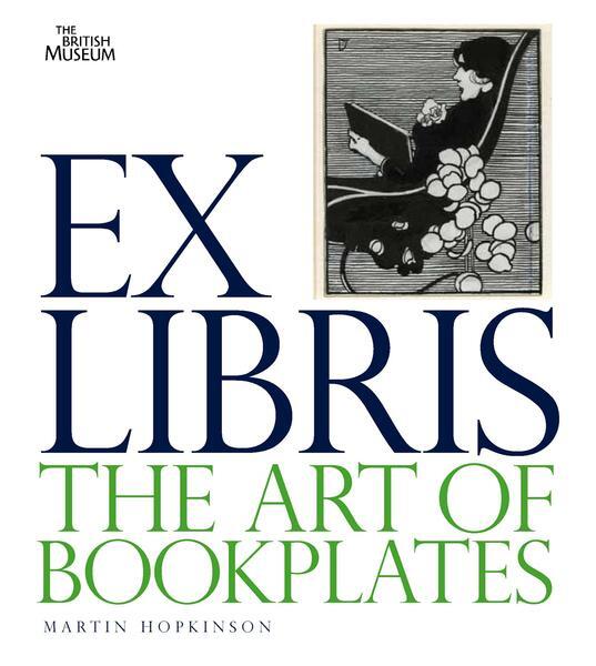 Cover: 9780714126746 | Ex Libris | The Art of Bookplates | Martin Hopkinson | Taschenbuch