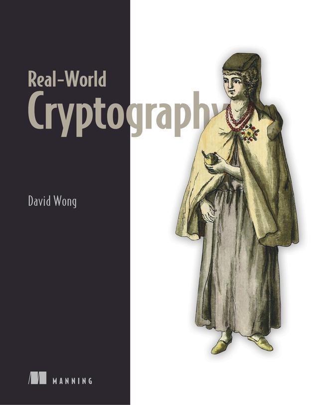 Cover: 9781617296710 | Real-World Cryptography | David Wong | Taschenbuch | Englisch | 2021