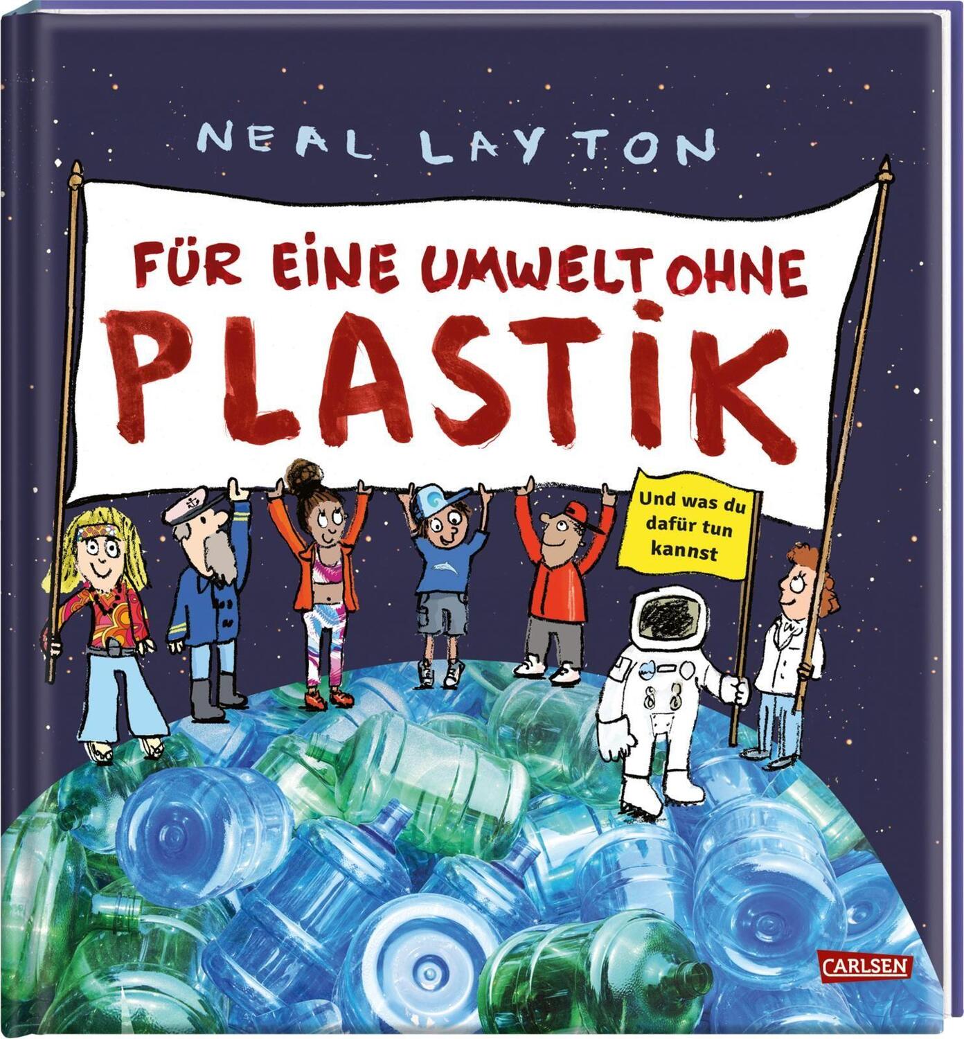 Cover: 9783551252999 | Für eine Umwelt ohne Plastik | Neal Layton | Buch | 32 S. | Deutsch