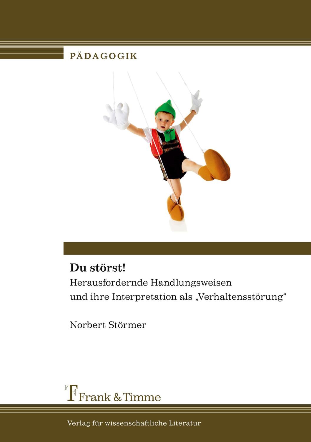 Cover: 9783865965318 | Du störst! | Norbert Störmer | Taschenbuch | Pädagogik, Bd. 8 | 2013