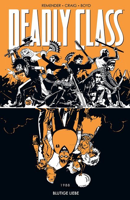 Cover: 9783966581103 | Deadly Class - Blutige Liebe | Rick Remender | Taschenbuch | 136 S.