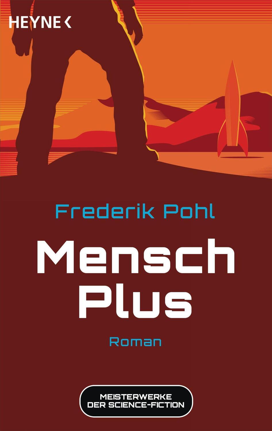 Cover: 9783453321786 | Mensch Plus | Meisterwerke der Science Fiction - Roman | Frederik Pohl