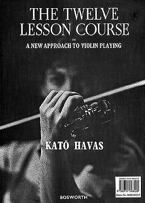 Cover: 9780711998520 | The 12 Course Lesson | In a New Approach to Violin Playing | Havas