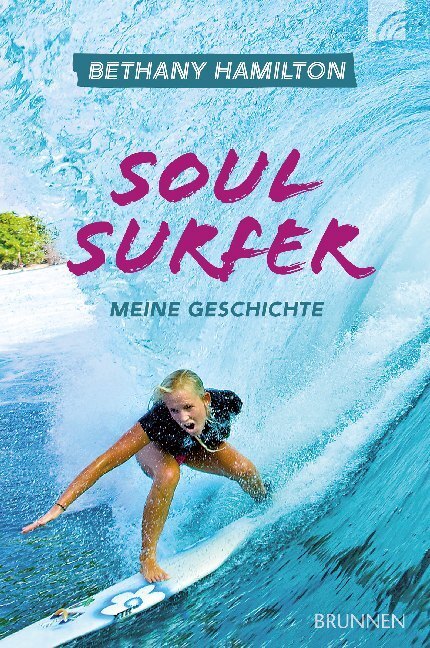 Cover: 9783765521065 | Soul Surfer | Meine Geschichte | Bethany Hamilton | Taschenbuch | Buch