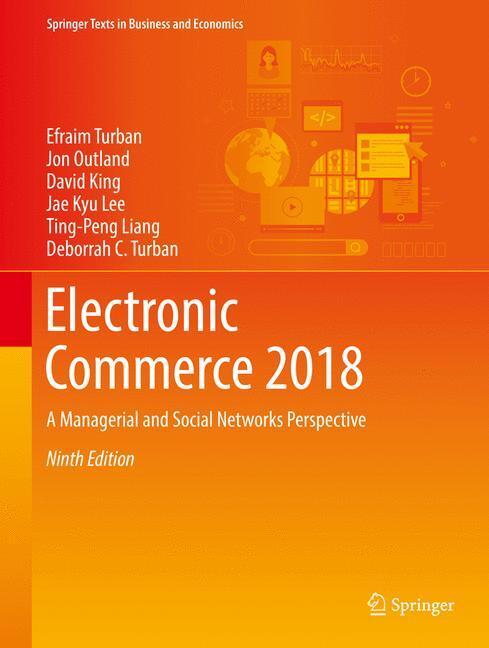 Cover: 9783319587141 | Electronic Commerce 2018 | Efraim Turban (u. a.) | Buch | Englisch