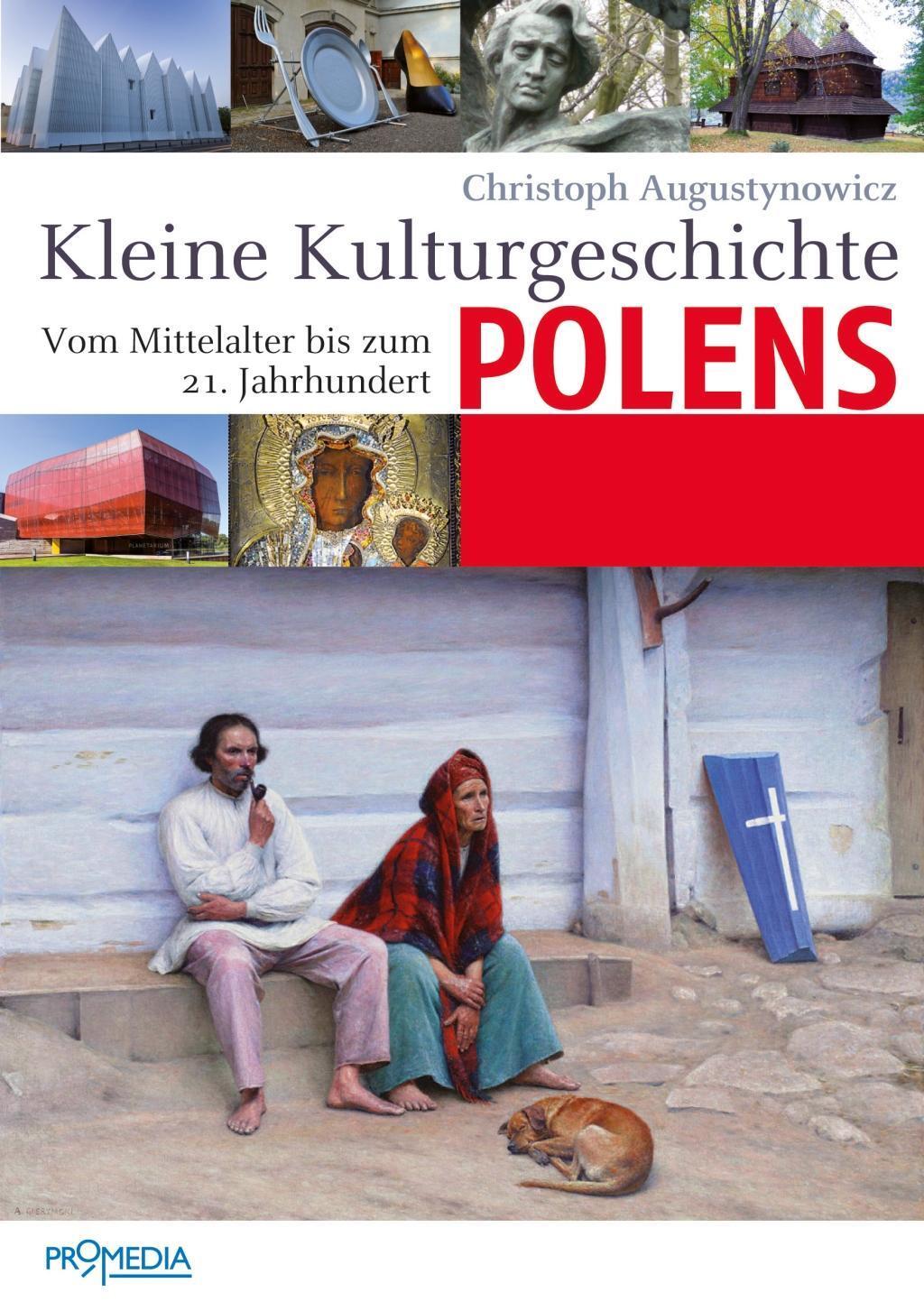 Cover: 9783853714195 | Kleine Kulturgeschichte Polens | Christoph Augustynowicz | Taschenbuch