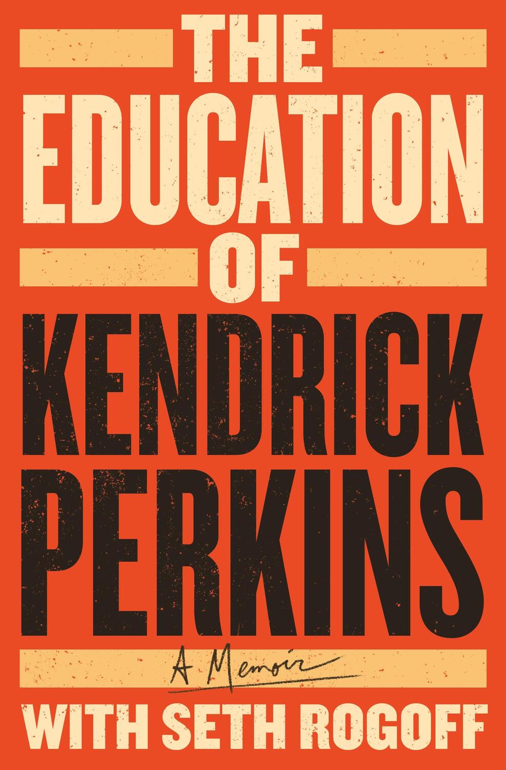 Cover: 9781250280343 | The Education of Kendrick Perkins | A Memoir | Kendrick Perkins | Buch