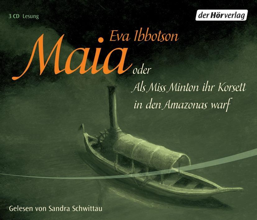Cover: 9783899404746 | Maia oder als Miss Minton ihr Korsett in den Amazonas warf. 3 CDs | CD