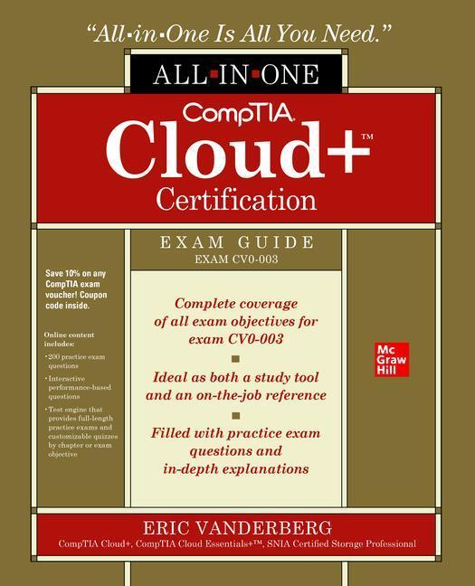 Cover: 9781264264872 | Comptia Cloud+ Certification All-In-One Exam Guide (Exam Cv0-003)