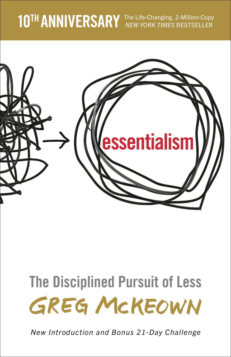 Cover: 9780804137409 | Essentialism | The Disciplined Pursuit of Less | Greg McKeown | Buch