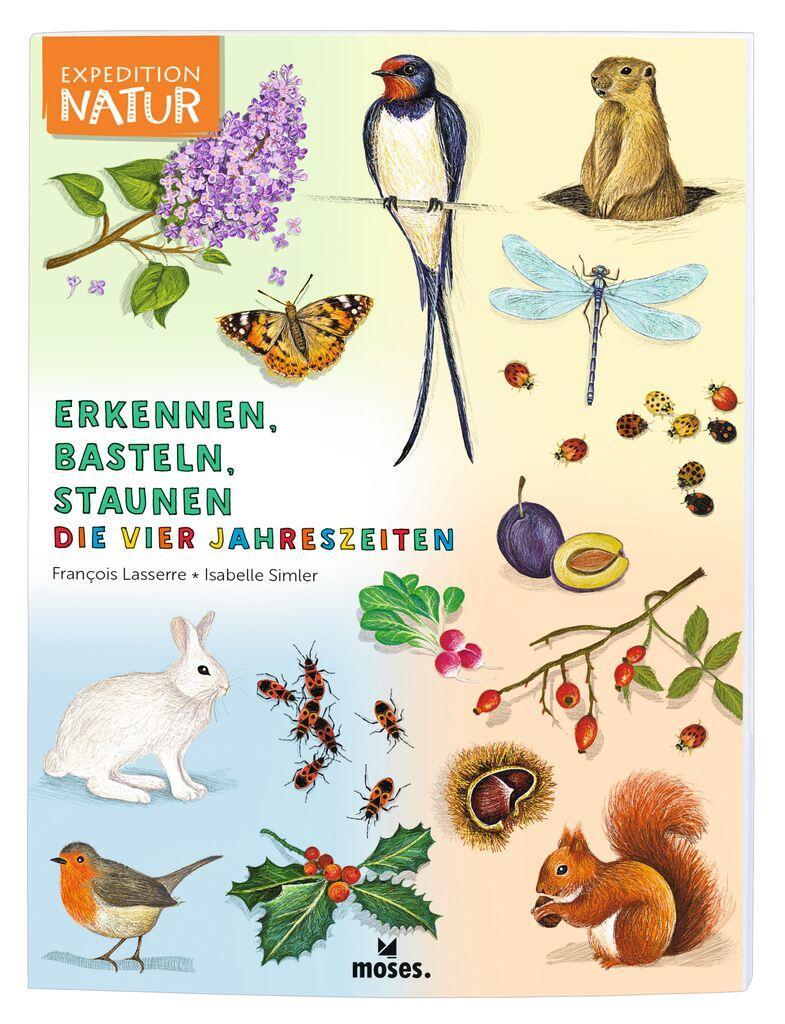 Cover: 9783964550897 | Expedition Natur: Erkennen, Basteln, Staunen - Vier Jahreszeiten