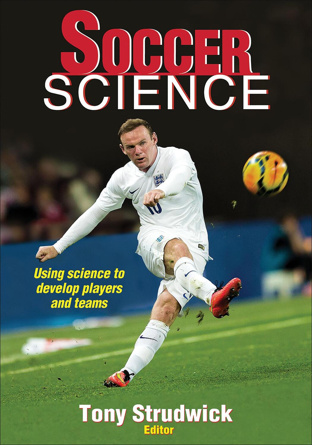 Cover: 9781450496797 | Soccer Science | Tony Strudwick | Taschenbuch | Englisch | 2016