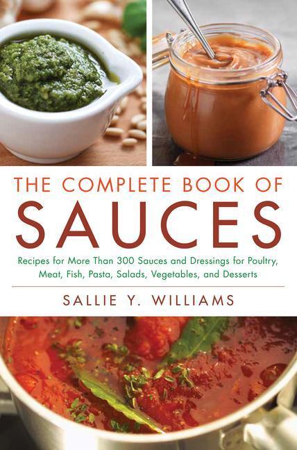 Cover: 9780028603605 | The Complete Book of Sauces | Sallie Y Williams | Taschenbuch | 1995
