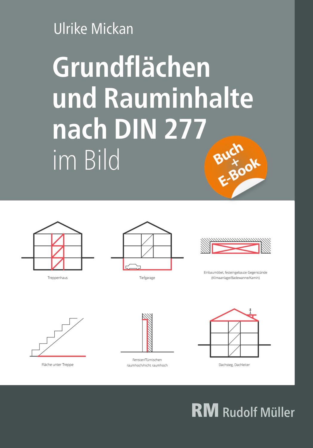 Cover: 9783481044008 | Grundflächen und Rauminhalte nach DIN 277 im Bild - mit E-Book (PDF)