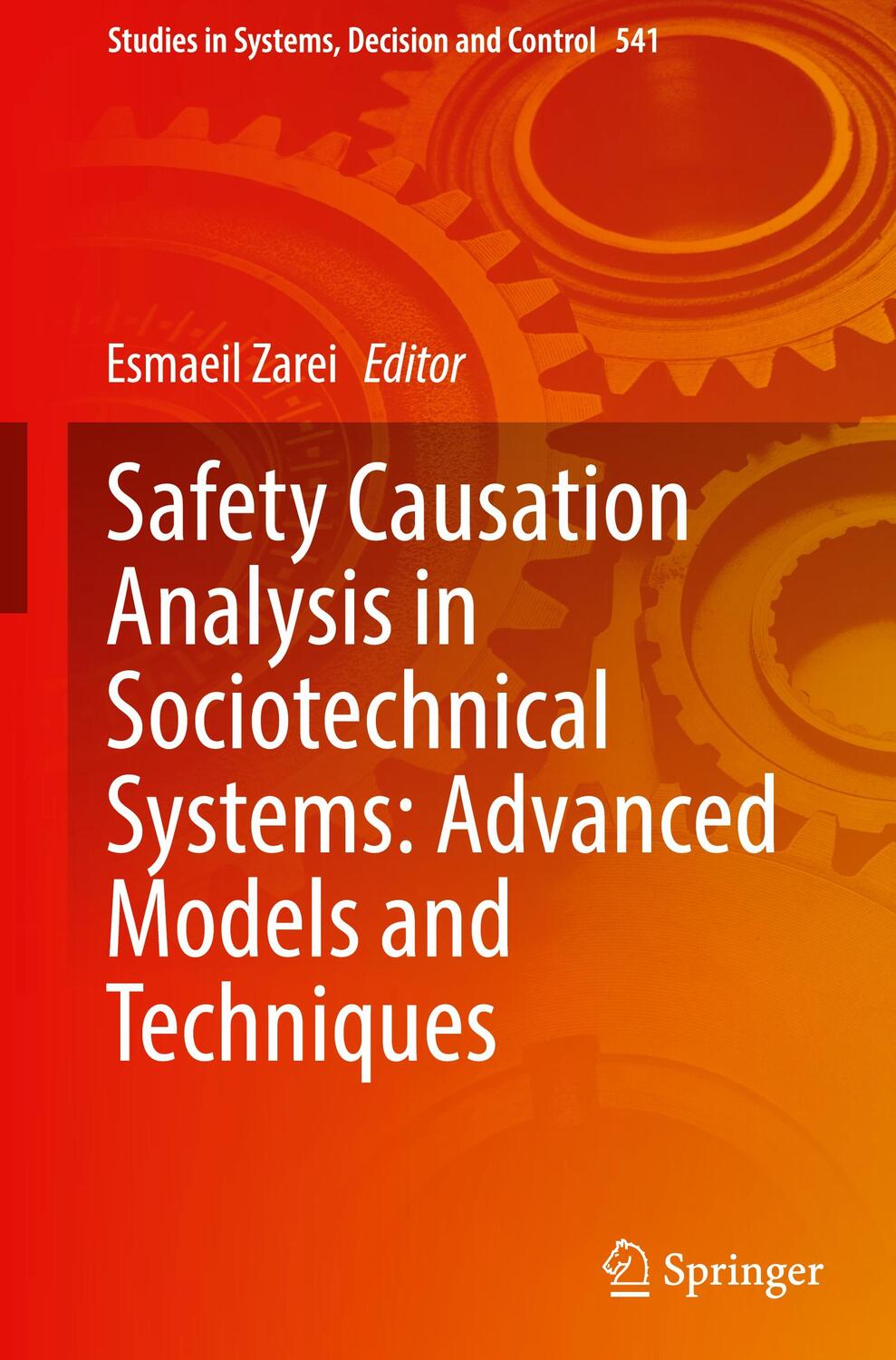 Cover: 9783031624698 | Safety Causation Analysis in Sociotechnical Systems: Advanced...