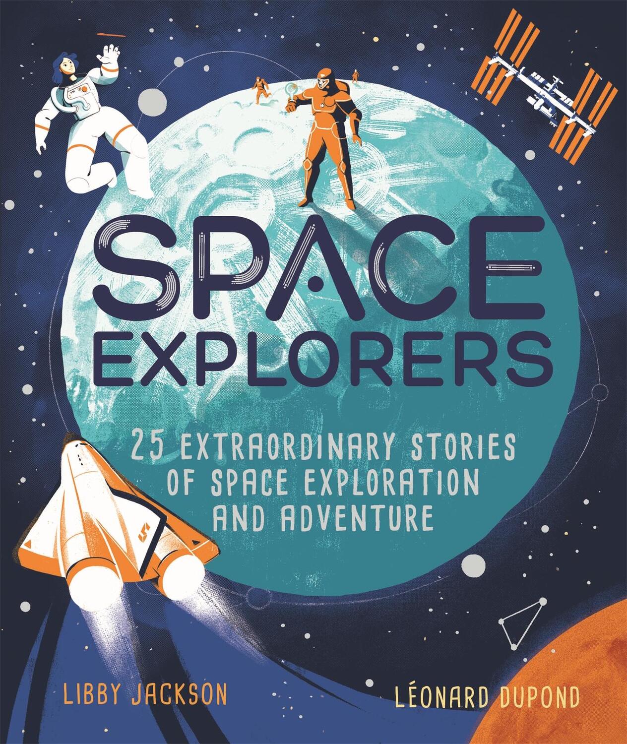Cover: 9781526362117 | Space Explorers | Libby Jackson | Buch | Gebunden | Englisch | 2020