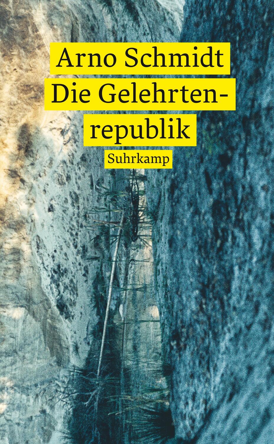 Cover: 9783518473337 | Die Gelehrtenrepublik | Roman | Arno Schmidt | Taschenbuch | Deutsch