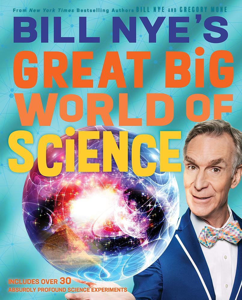 Cover: 9781419746765 | Bill Nye's Great Big World of Science | Bill Nye (u. a.) | Buch | 2020