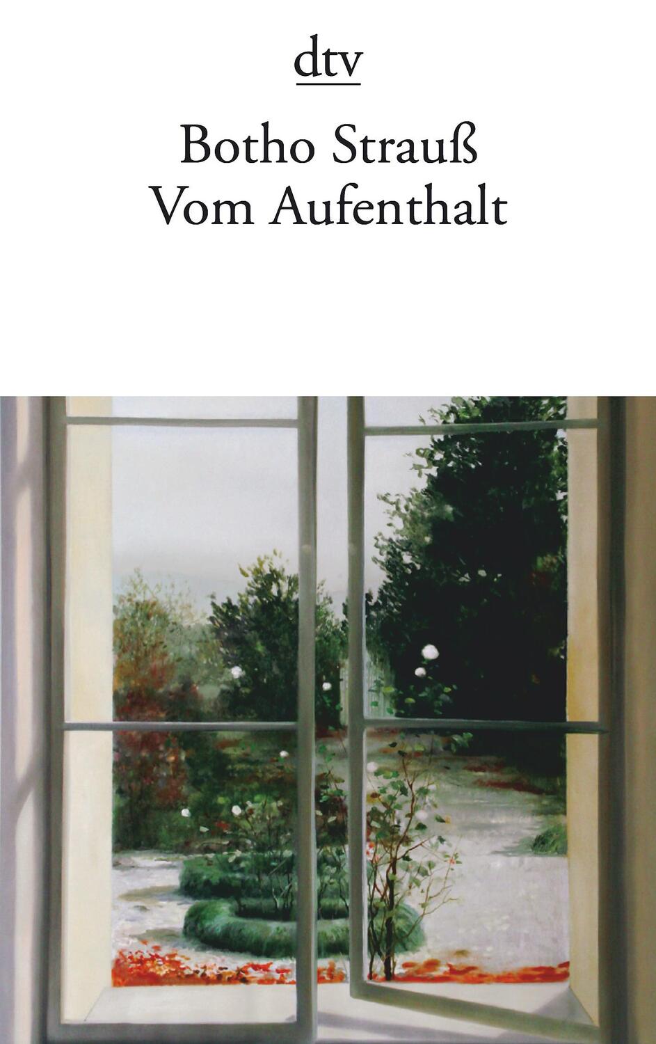 Cover: 9783423141338 | Vom Aufenthalt | Botho Strauß | Taschenbuch | Deutsch | 2012