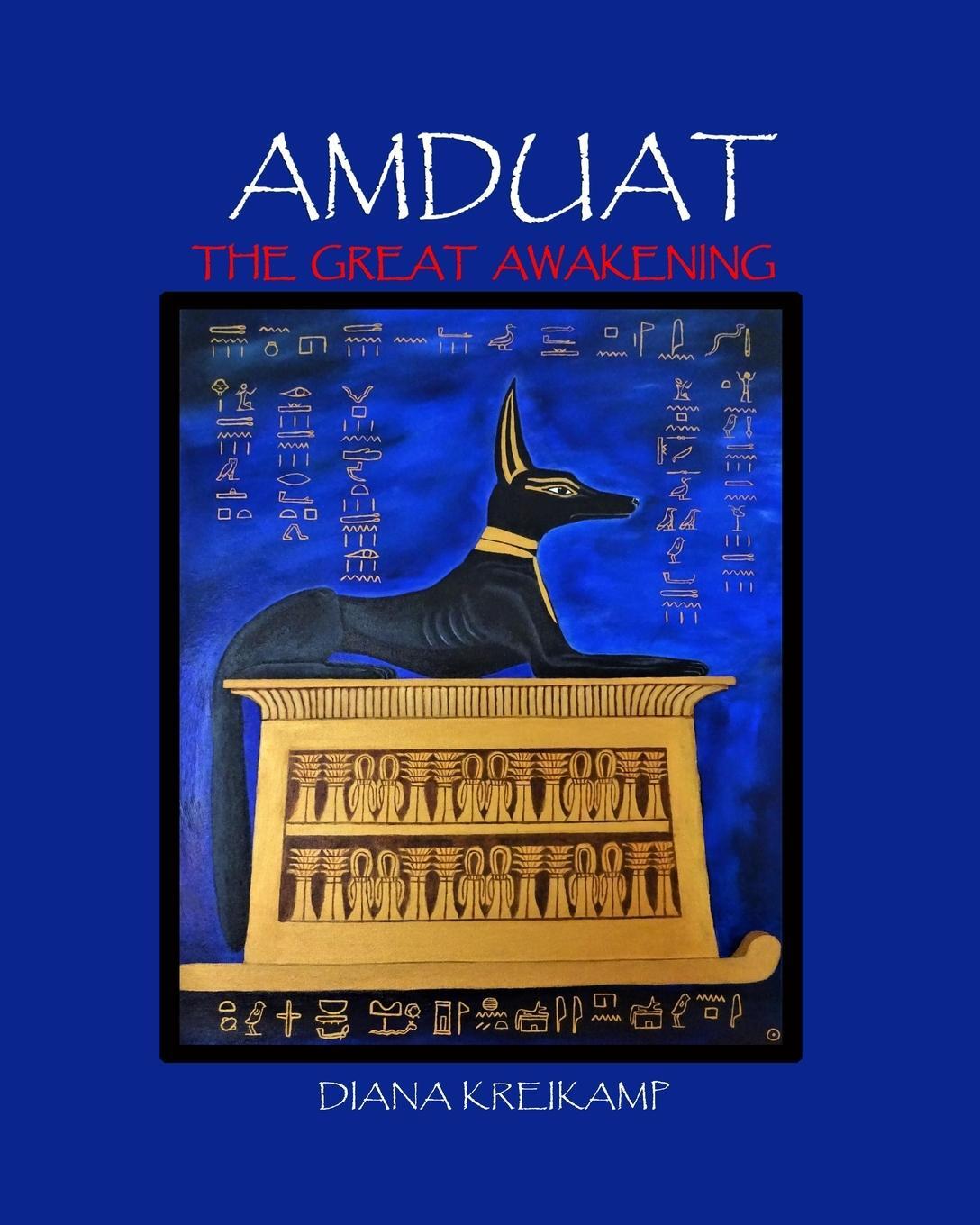 Cover: 9781914153051 | Amduat | The Great Awakening | Diana Kreikamp | Taschenbuch | Englisch