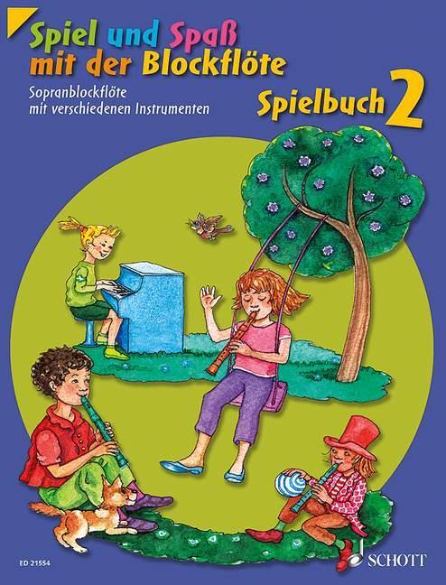 Cover: 9783795747046 | Spiel und Spaß mit der Blockflöte. Spielbuch 2 | Linde (u. a.) | 2014