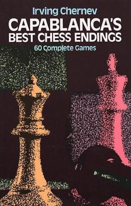Cover: 9780486242491 | Capablanca's Best Chess Endings | Irving Chernev | Taschenbuch | 1982