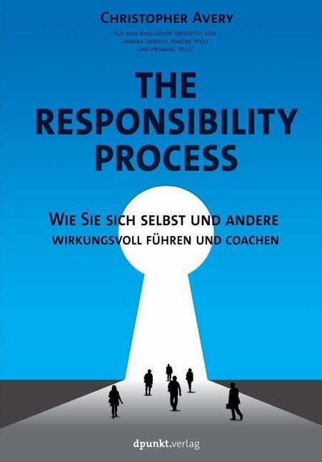 Cover: 9783864905773 | The Responsibility Process | Christopher Avery | Taschenbuch | XXIV