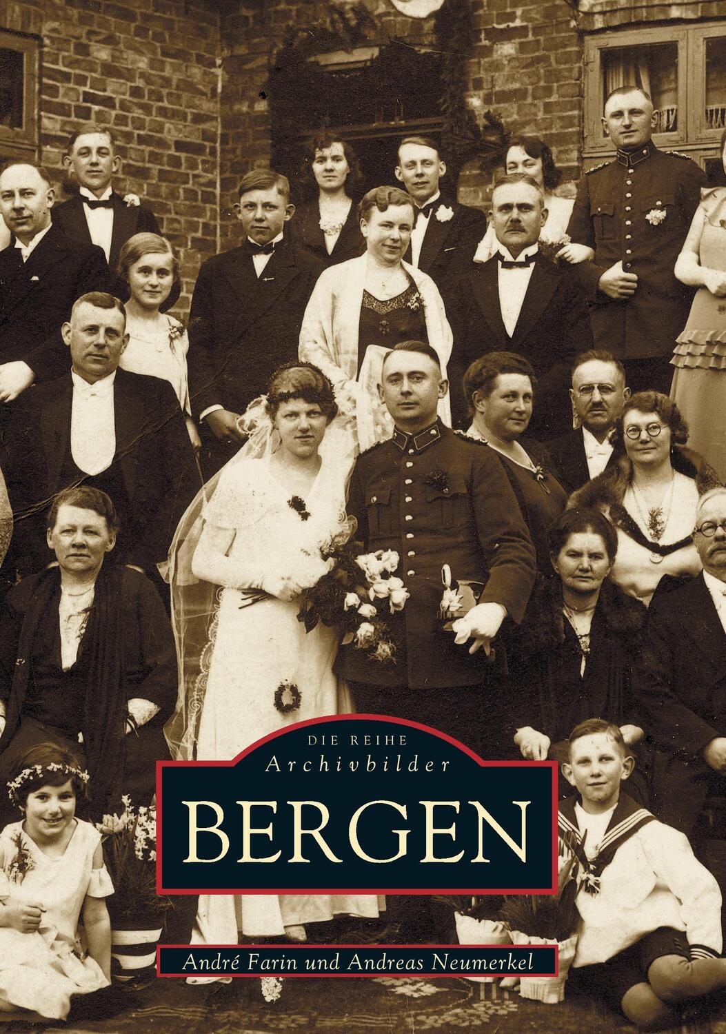 Cover: 9783897024656 | Bergen | Andre Farin (u. a.) | Taschenbuch | Sutton Verlag GmbH