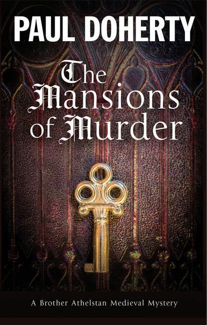 Cover: 9781780295824 | Doherty, P: The Mansions of Murder | Paul Doherty | Taschenbuch | 2018