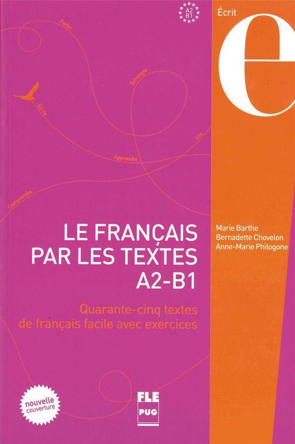 Cover: 9783190233182 | Le français par les textes A2 - B1 | Barthe | Taschenbuch | 208 S.