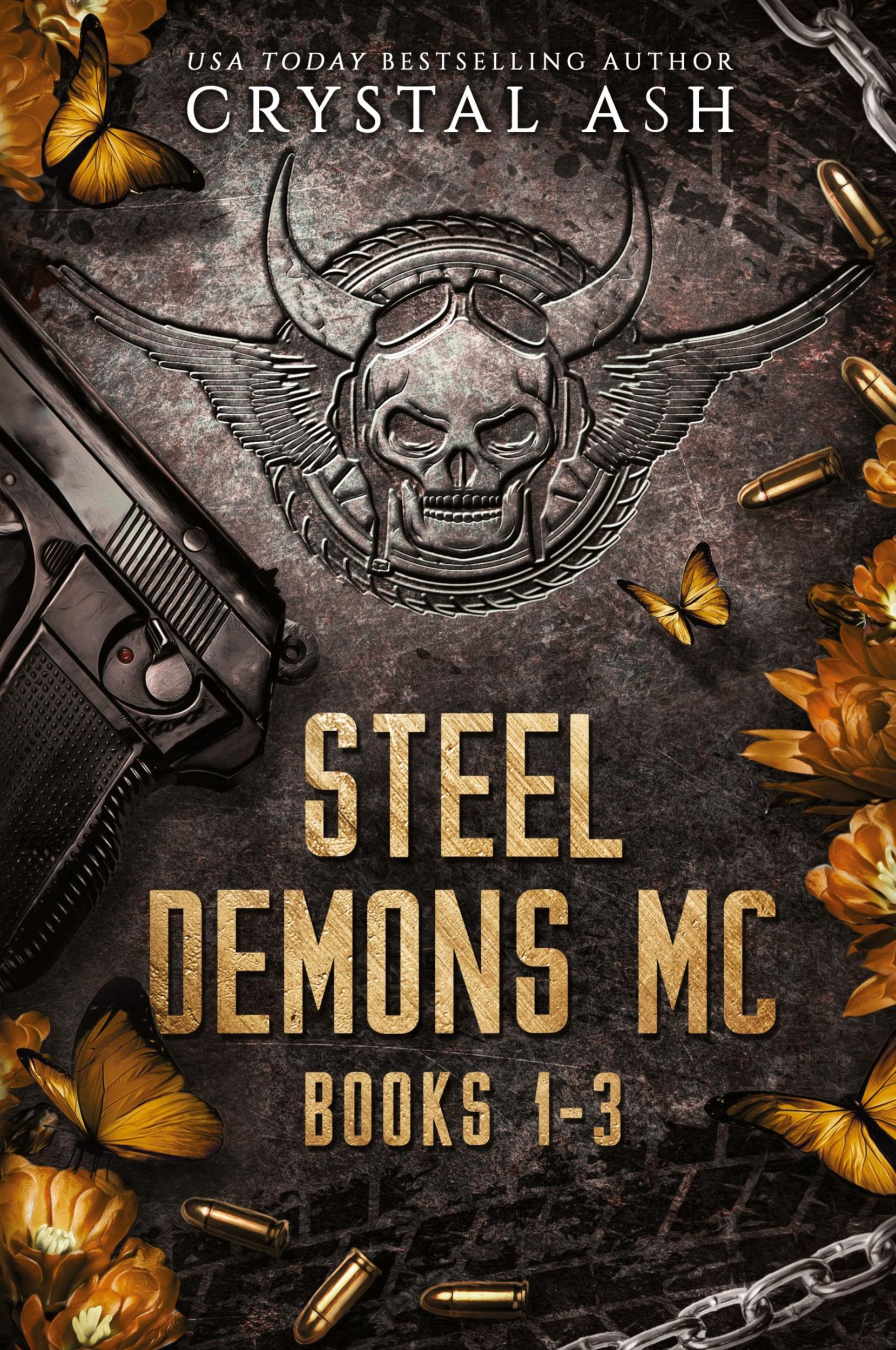 Cover: 9781959714187 | Steel Demons MC | Books 1-3 | Crystal Ash | Taschenbuch | Englisch