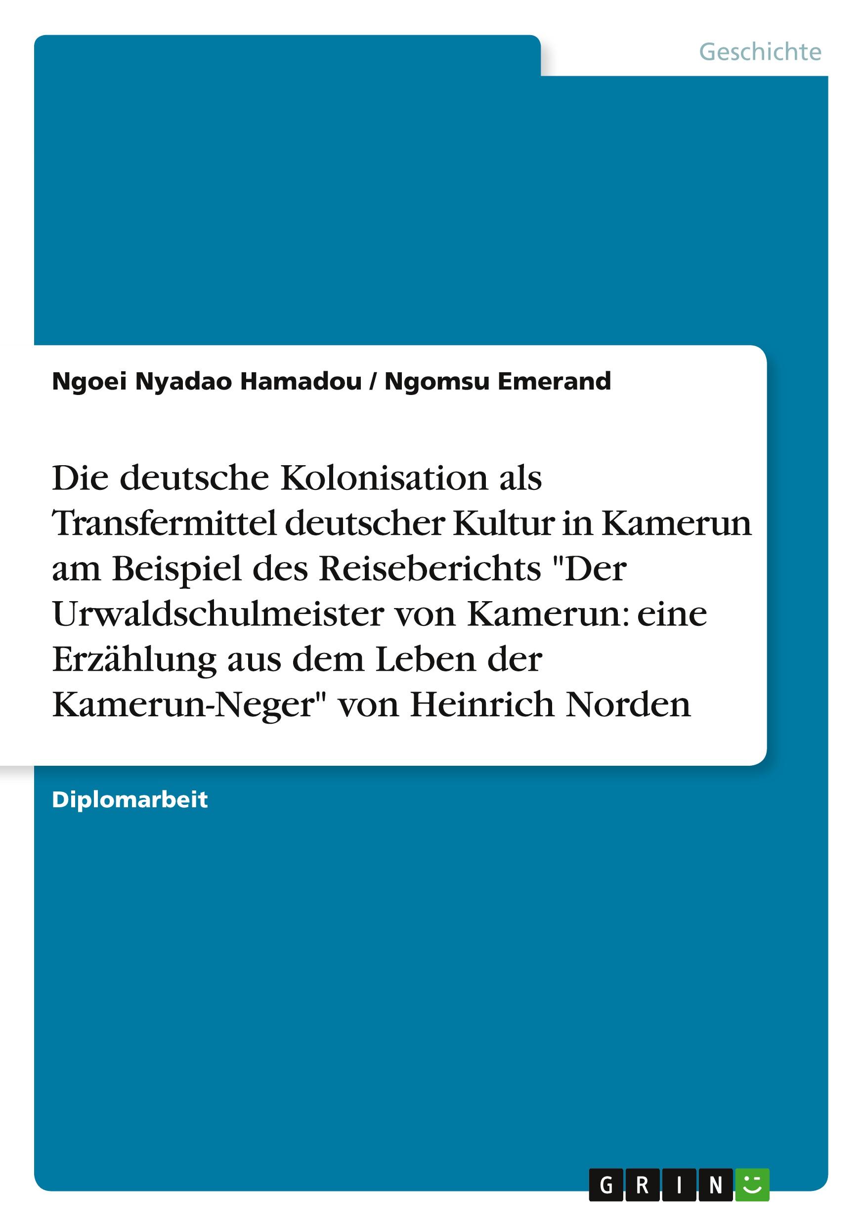 Cover: 9783668511705 | Die deutsche Kolonisation als Transfermittel deutscher Kultur in...