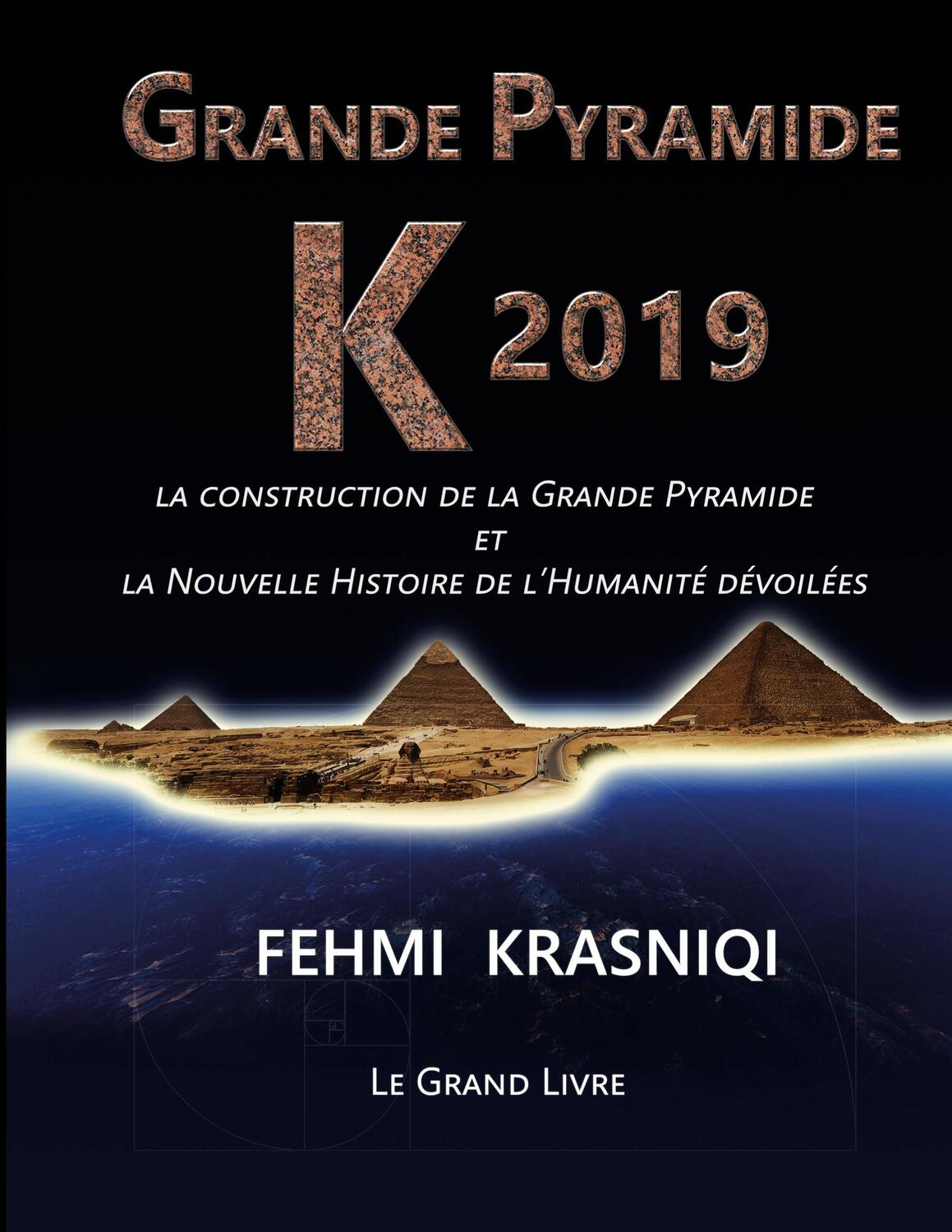 Cover: 9782322460137 | Grande Pyramide K 2019 | Fehmi Krasniqi | Taschenbuch | Paperback