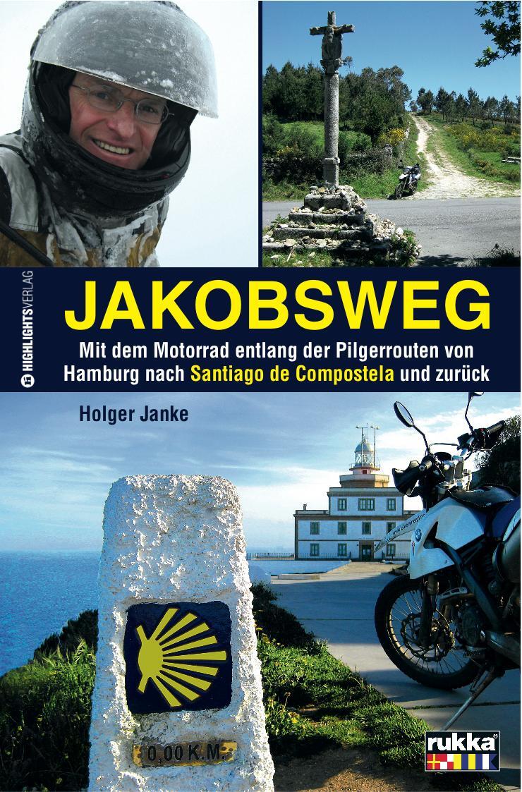 Cover: 9783933385567 | Jakobsweg | Holger Janke | Taschenbuch | Deutsch | 2010