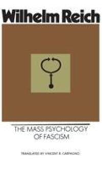 Cover: 9780285647015 | The Mass Psychology of Fascism | Wilhelm Reich | Taschenbuch | 1997