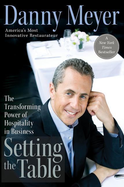 Cover: 9780060742751 | Setting the Table | The Transforming Power of Hospitality in Business