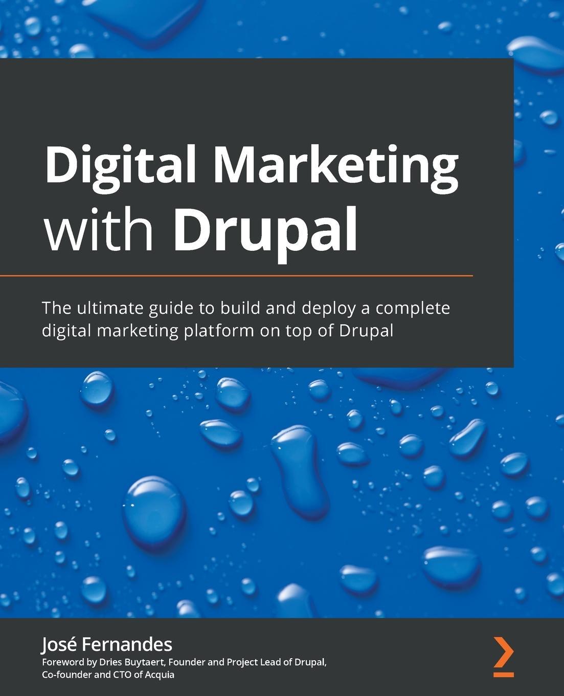 Cover: 9781801071895 | Digital Marketing with Drupal | José Fernandes | Taschenbuch | 2022