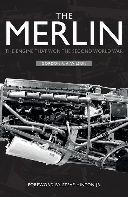 Cover: 9781398103252 | The Merlin | The Engine That Won the Second World War | Wilson | Buch