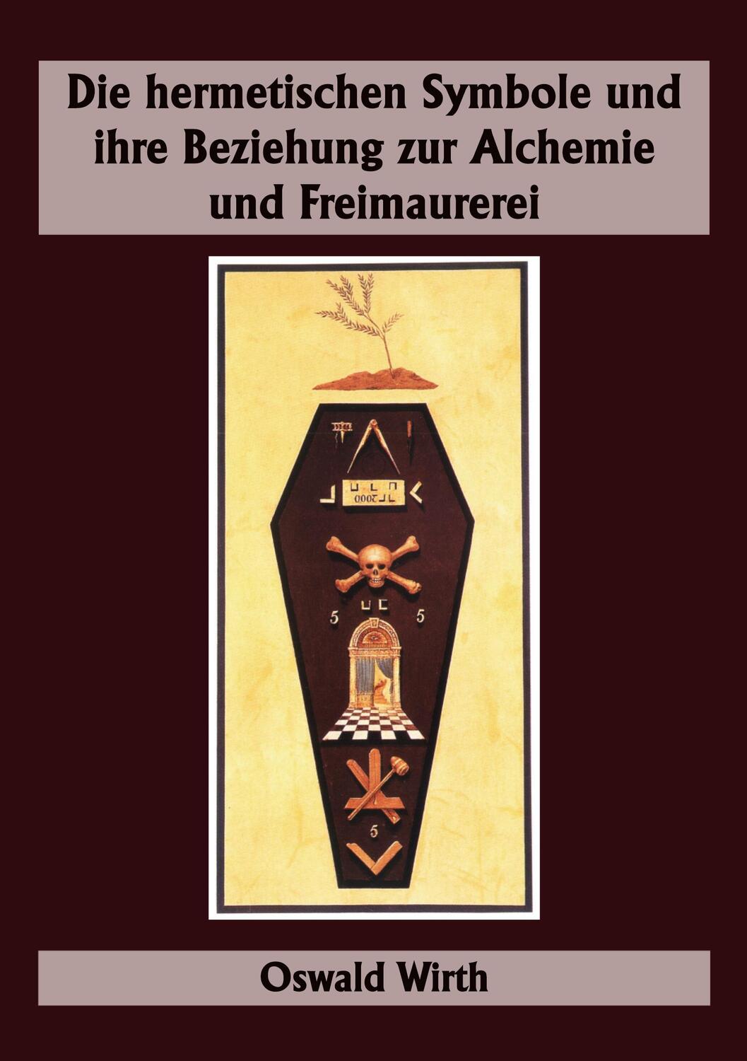 Cover: 9783949496608 | Die hermetischen Symbole und ihre Beziehung zur Alchemie und...
