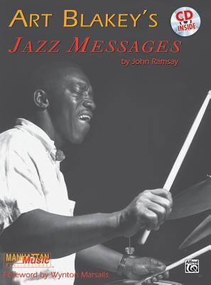 Cover: 9780760400098 | Art Blakey's Jazz Messages | Book &amp; Online Audio | Art Blakey (u. a.)