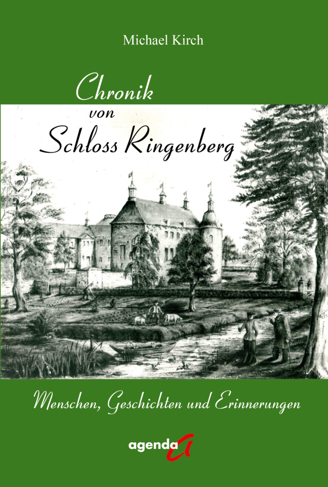 Cover: 9783896887184 | Chronik von Schloss Ringenberg | Michael Kirch | Taschenbuch | Deutsch