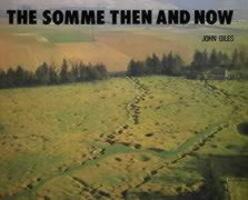 Cover: 9780900913419 | The Somme | Then and Now | John Giles | Buch | Englisch | 1986