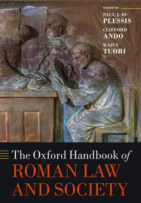 Cover: 9780198852896 | The Oxford Handbook of Roman Law and Society | Plessis (u. a.) | Buch