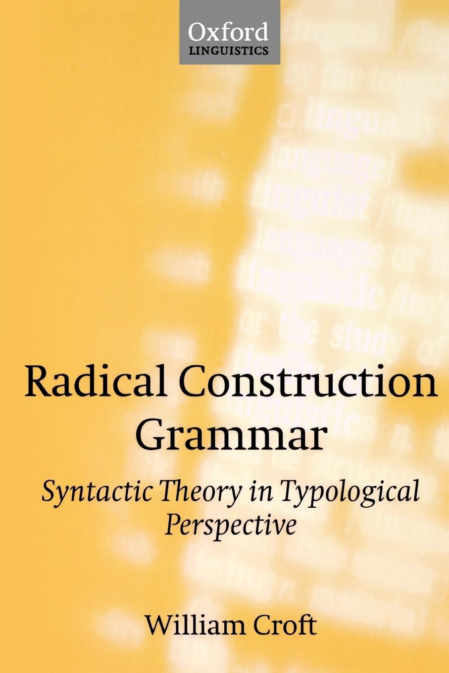 Cover: 9780198299547 | Radical Construction Grammar | William Croft | Taschenbuch | Paperback