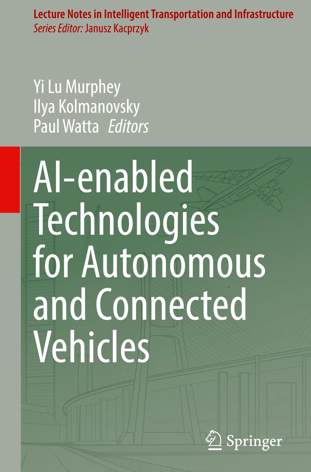 Cover: 9783031067792 | AI-enabled Technologies for Autonomous and Connected Vehicles | Buch