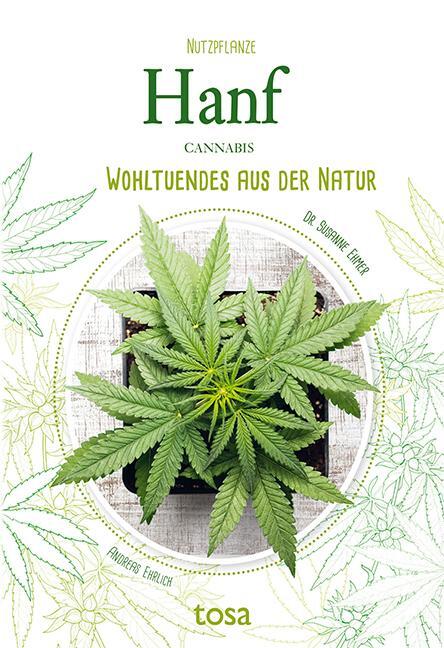 Cover: 9783863130848 | Hanf | Wohltuendes aus der Natur | Susanne Ehmer (u. a.) | Taschenbuch
