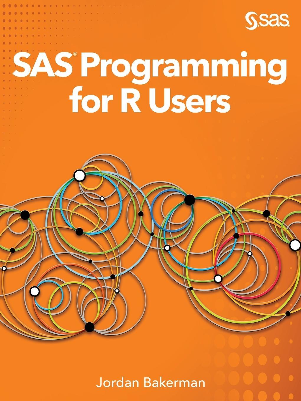 Cover: 9781642957150 | SAS Programming for R Users | Jordan Bakerman | Taschenbuch | Englisch