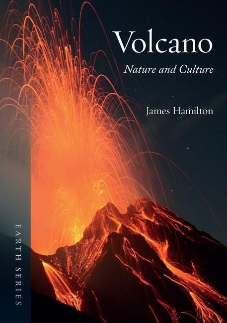 Cover: 9781861899170 | Volcano | Nature and Culture | James Hamilton | Taschenbuch | EARTH