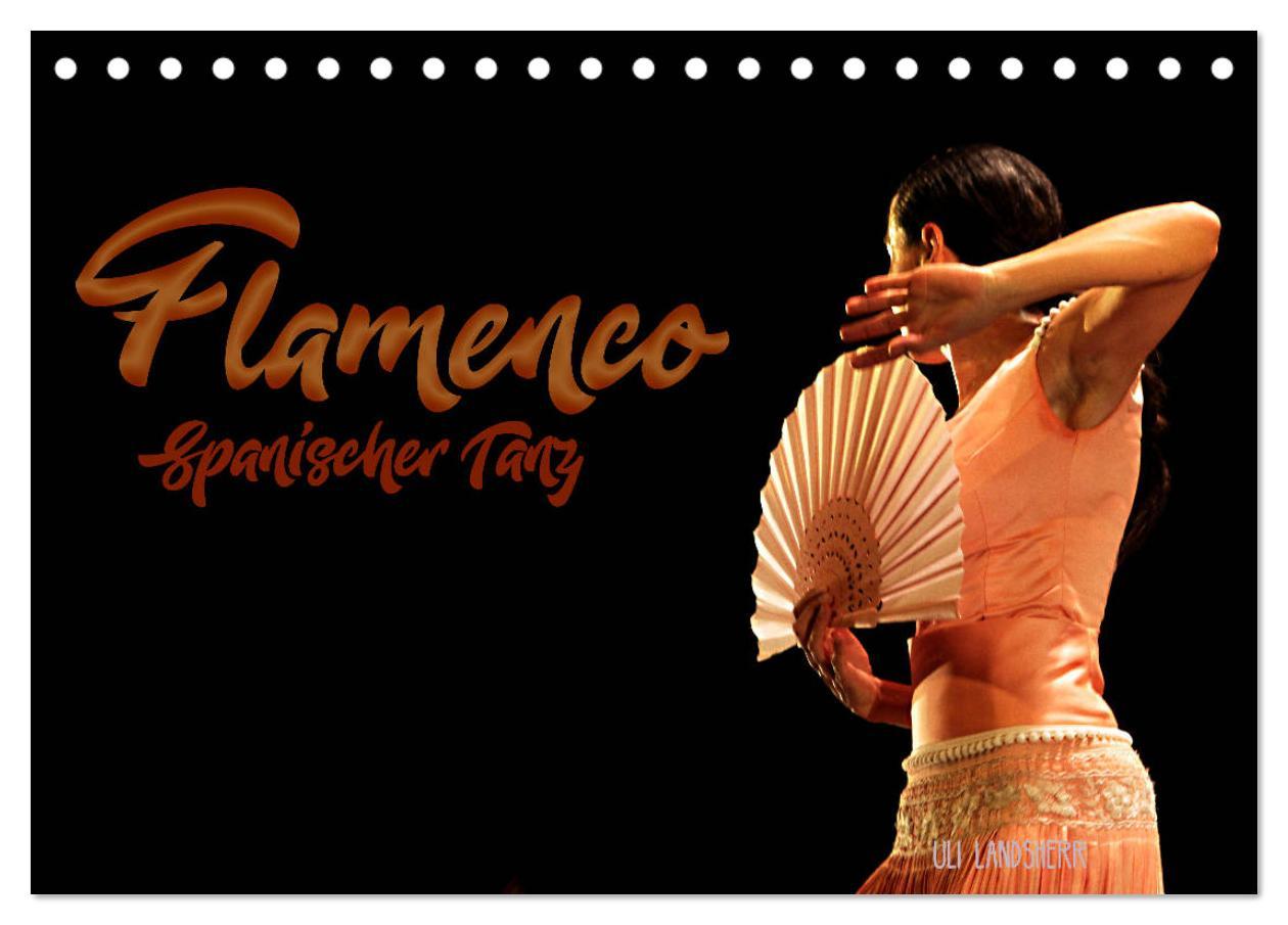 Cover: 9783435356232 | Flamenco. Spanischer Tanz (Tischkalender 2025 DIN A5 quer),...